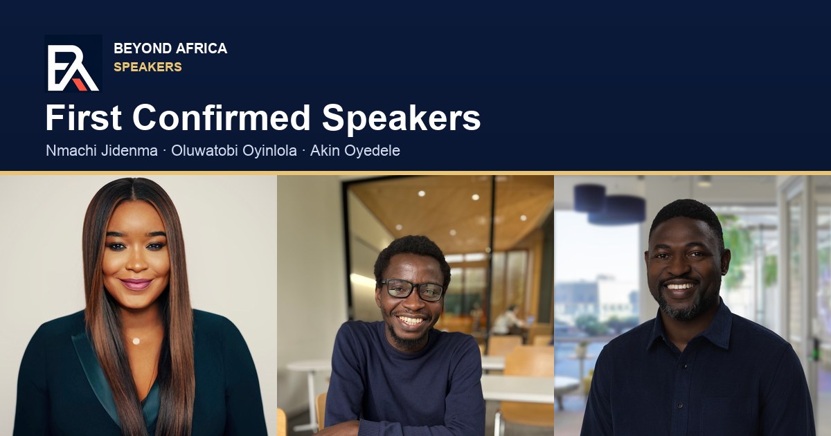 First confirmed speakers: Nmachi Jidenma, Oluwatobi Oyinlola and Akin Oyedele